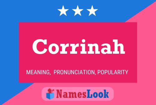 Poster del nome Corrinah