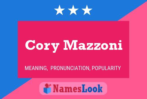 Poster del nome Cory Mazzoni