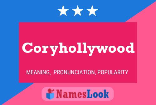 Poster del nome Coryhollywood