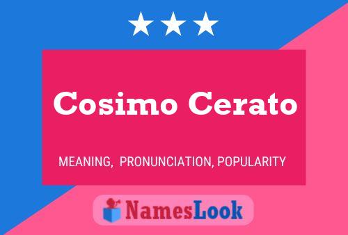 Poster del nome Cosimo Cerato