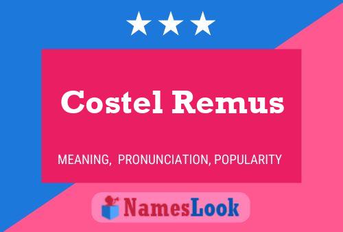 Poster del nome Costel Remus