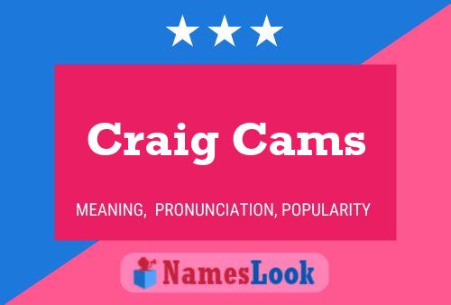 Poster del nome Craig Cams