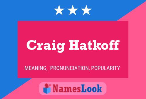 Poster del nome Craig Hatkoff