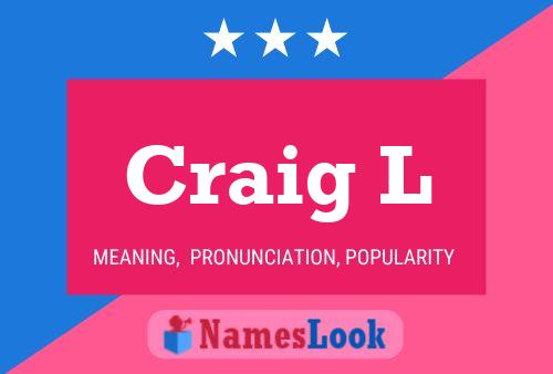 Poster del nome Craig L