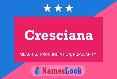 Poster del nome Cresciana