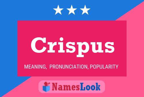 Poster del nome Crispus