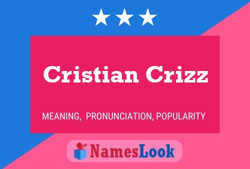 Poster del nome Cristian Crizz