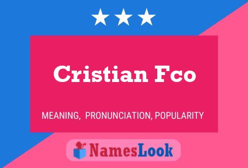 Poster del nome Cristian Fco