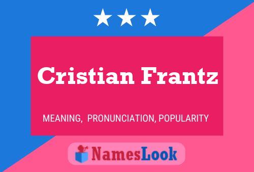 Poster del nome Cristian Frantz