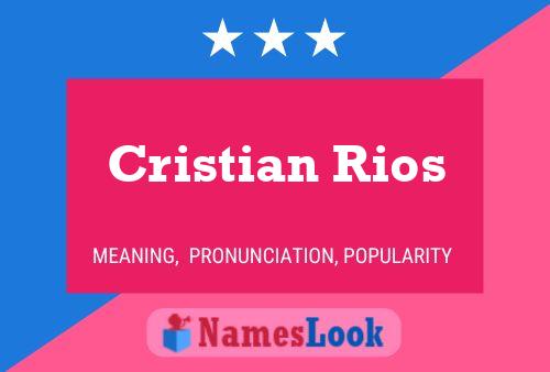 Poster del nome Cristian Rios