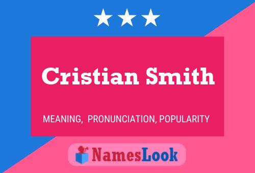 Poster del nome Cristian Smith