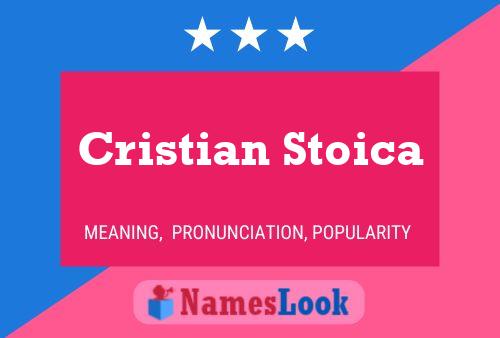 Poster del nome Cristian Stoica