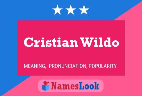 Poster del nome Cristian Wildo