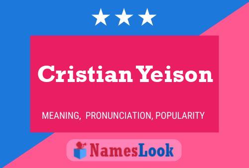 Poster del nome Cristian Yeison