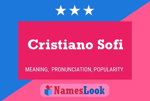 Poster del nome Cristiano Sofi