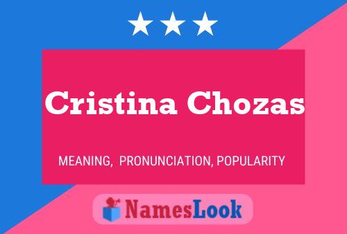 Poster del nome Cristina Chozas