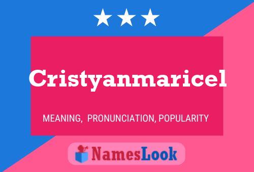 Poster del nome Cristyanmaricel