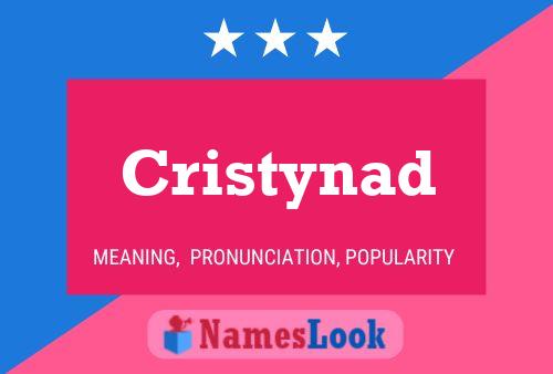 Poster del nome Cristynad