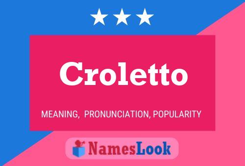 Poster del nome Croletto