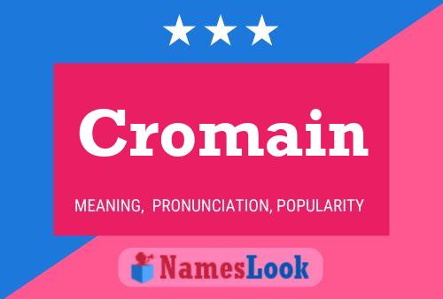 Poster del nome Cromain