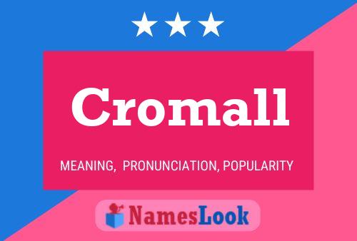 Poster del nome Cromall