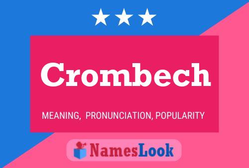 Poster del nome Crombech