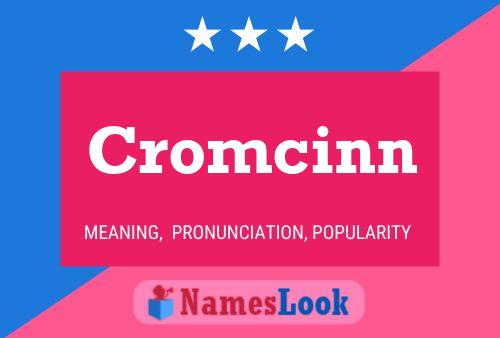 Poster del nome Cromcinn