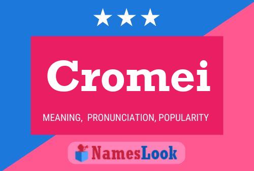 Poster del nome Cromei