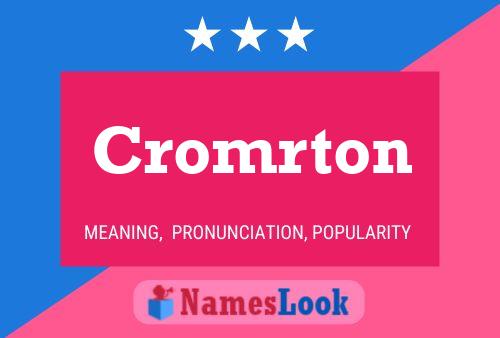 Poster del nome Cromrton