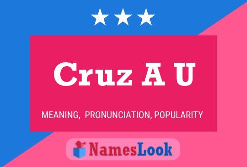 Poster del nome Cruz A U