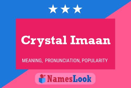 Poster del nome Crystal Imaan