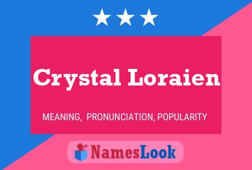 Poster del nome Crystal Loraien