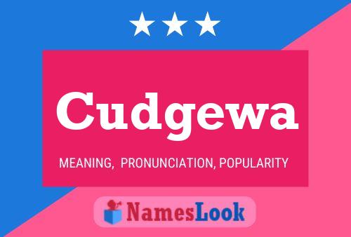 Poster del nome Cudgewa