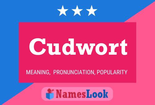 Poster del nome Cudwort