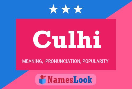 Poster del nome Culhi