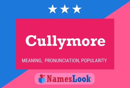 Poster del nome Cullymore