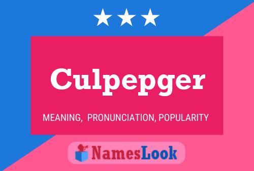 Poster del nome Culpepger