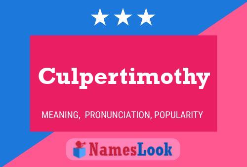 Poster del nome Culpertimothy