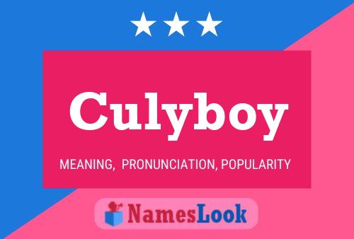 Poster del nome Culyboy