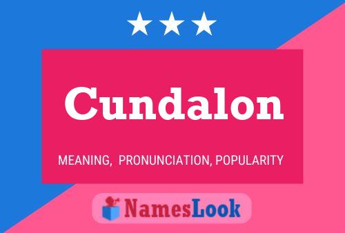 Poster del nome Cundalon