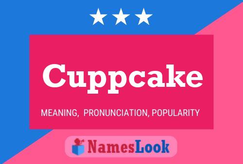 Poster del nome Cuppcake