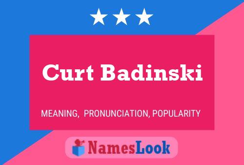 Poster del nome Curt Badinski