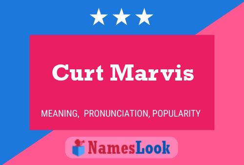 Poster del nome Curt Marvis