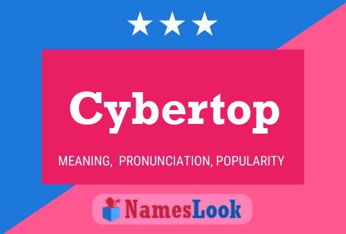 Poster del nome Cybertop