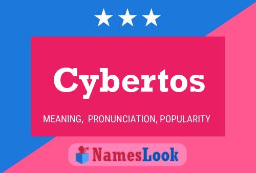 Poster del nome Cybertos