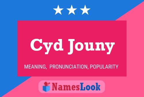 Poster del nome Cyd Jouny