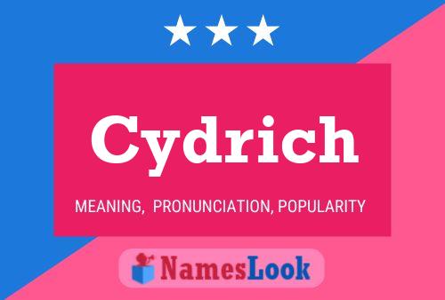 Poster del nome Cydrich