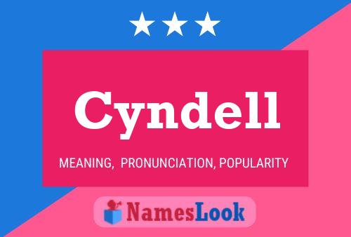 Poster del nome Cyndell