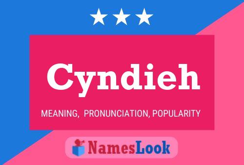 Poster del nome Cyndieh