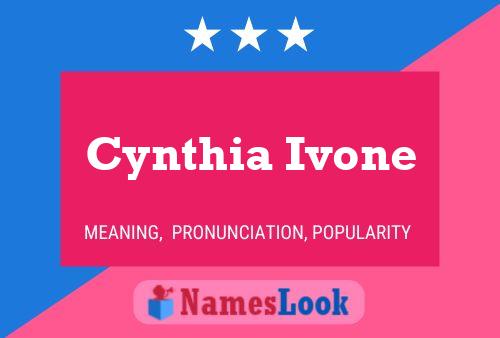 Poster del nome Cynthia Ivone